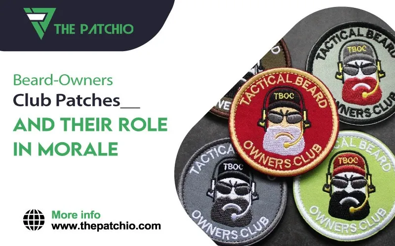 Beard-Owners Club Patches—And Their Role In Morale