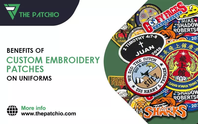 What are the Benefits of Custom Embroidery Patches on Uniforms? - Quality  Patches