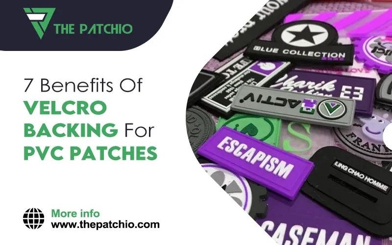 7 Benefits of Velcro Backing for PVC Patches