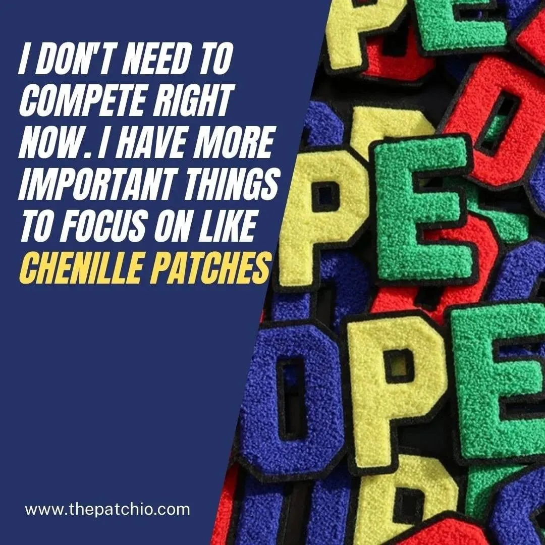 chenille patches quote