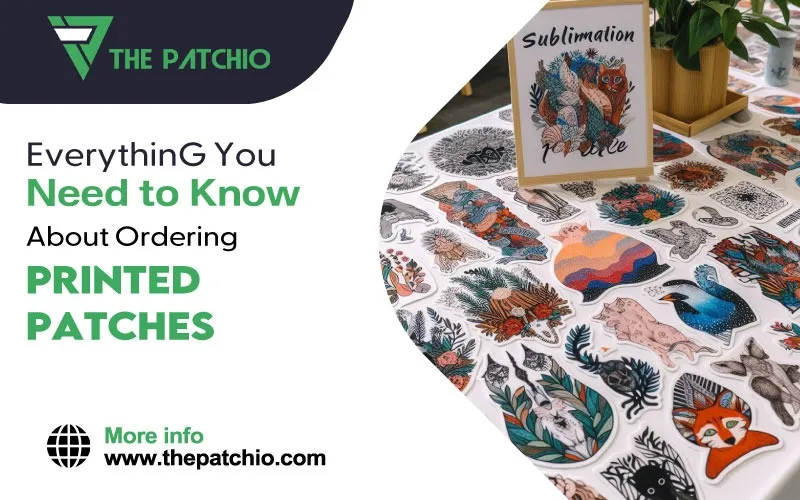 Everything You Need to Know About Ordering Printed Patches