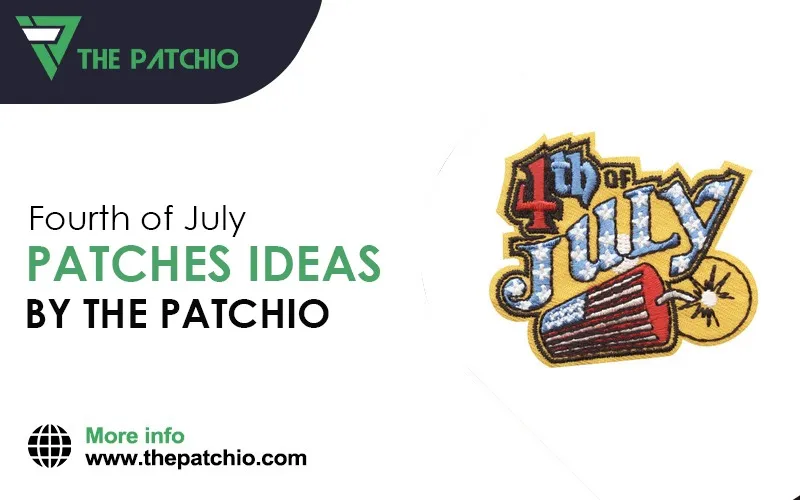 2024 Fourth of July Patches Ideas by ThePatchio