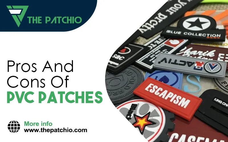 Pros And Cons Of PVC Patches